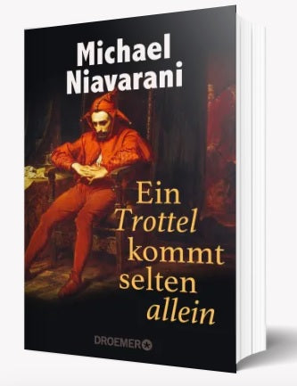 Ein Trottel kommt selten allein